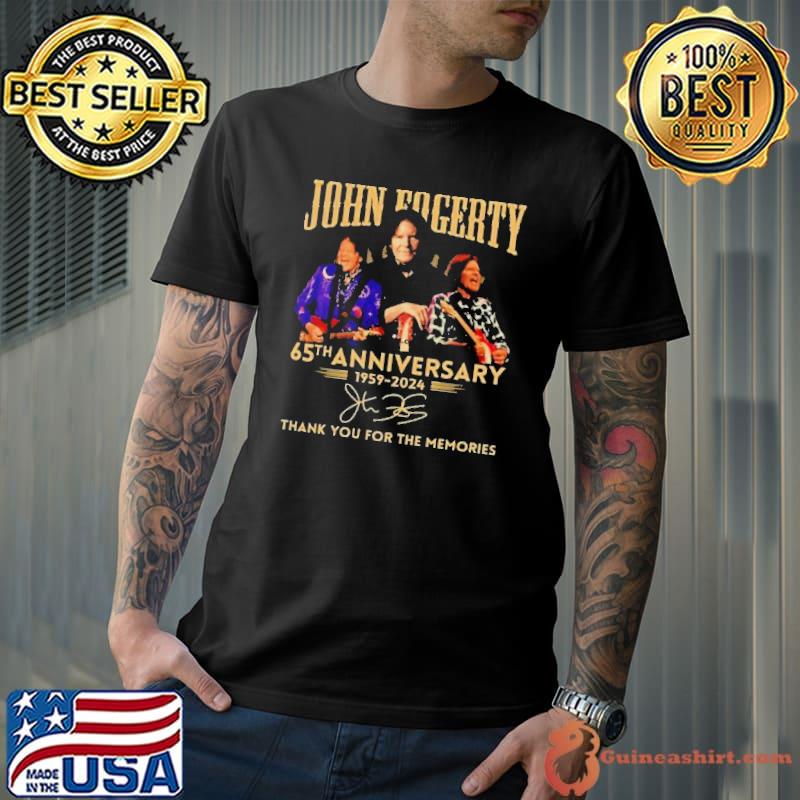 Awesome john Fogerty 65th Anniversary 1959 – 2024 Thank You For The Memories Signature s Unisex