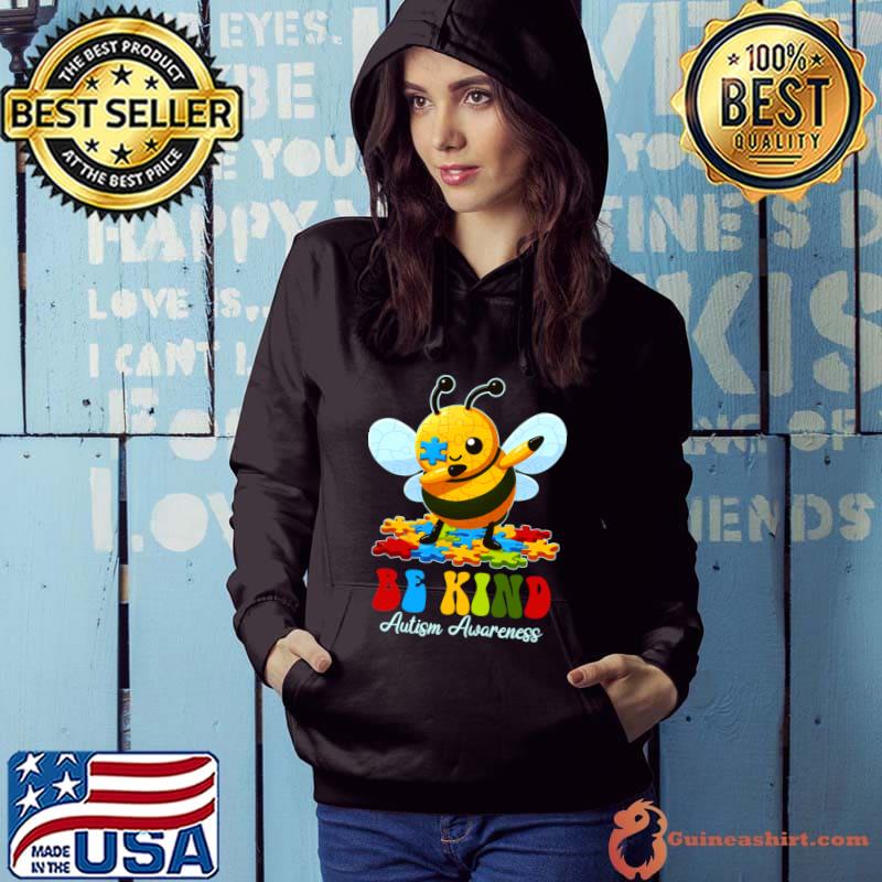Be Kind Autism Awareness Puzzle Bee Dabbing Support T-Shirt Hoodie