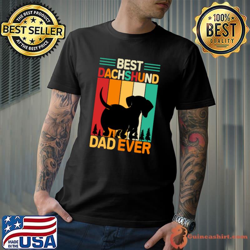 Best Dachshund Dad Ever Vintage Lover Dog T-Shirt