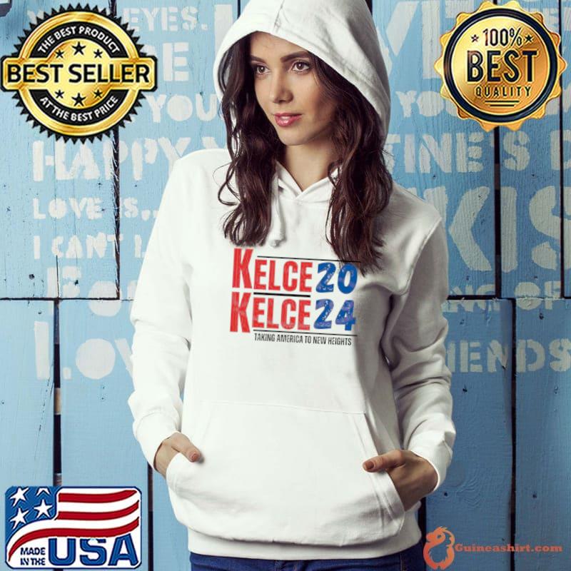 Best kelce 2024 Taking America To New Heights s Hoodie