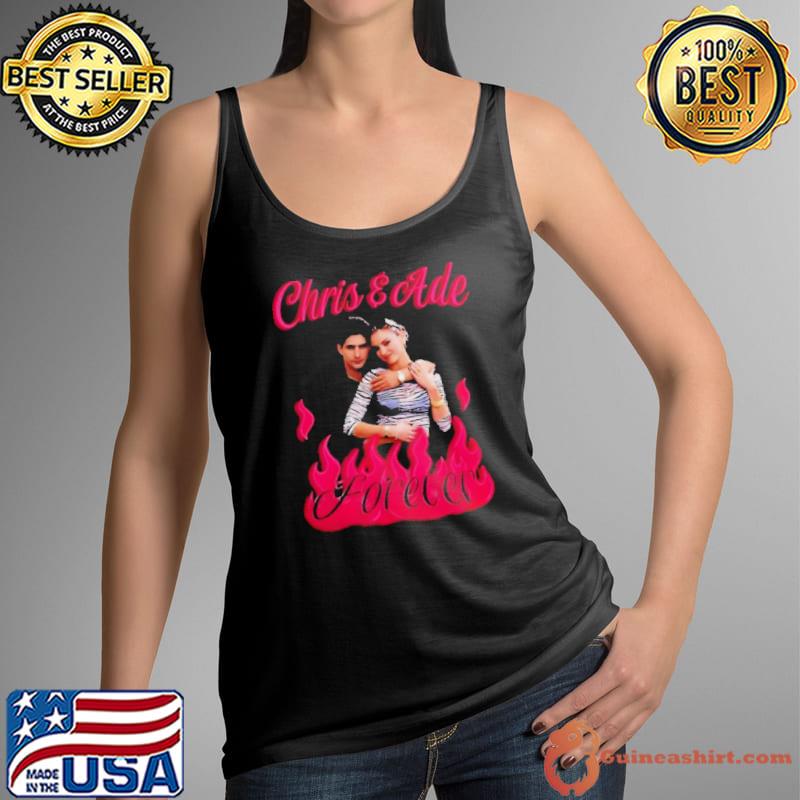 Chris and Ade Forever Shirt
