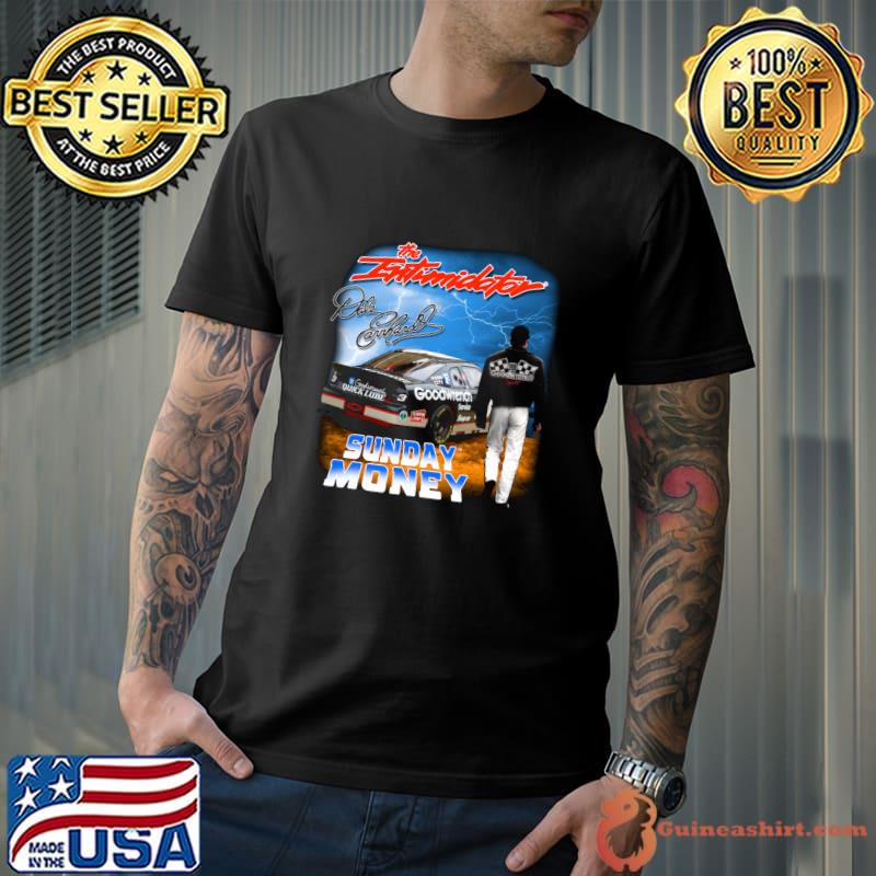 Dale Earnhardt American professional stock car driver Sunday Money T-Shirt