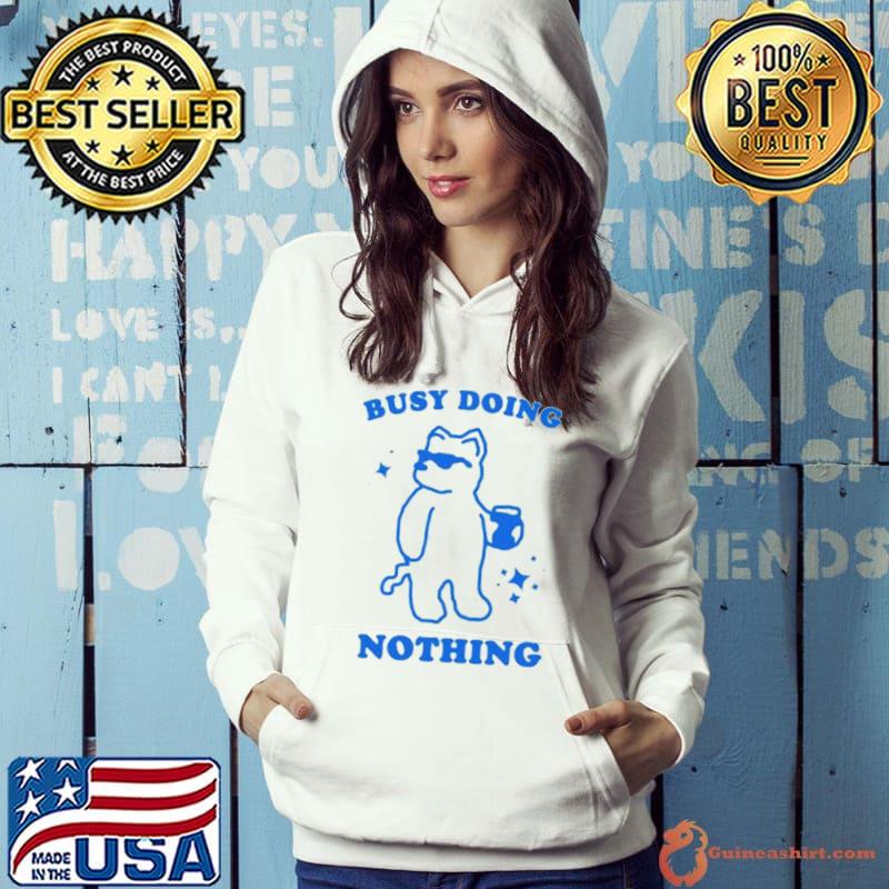 dog busy doing nothing s Hoodie