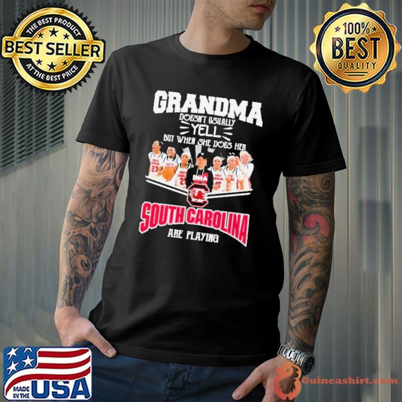 Grandma Doesn’t Usually Yell But When She Does Her South Carolina Gamecocks Basketball Are Playing Shirt Unisex