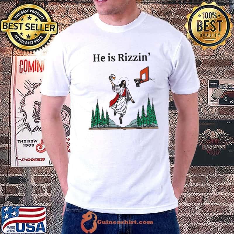 He is Rizzin Funny Easter Jesus Pine Forest Basketball s Unisex