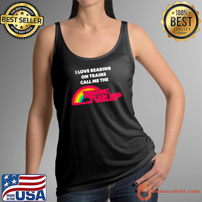 I love reading on trains call me the reading train bro shirt