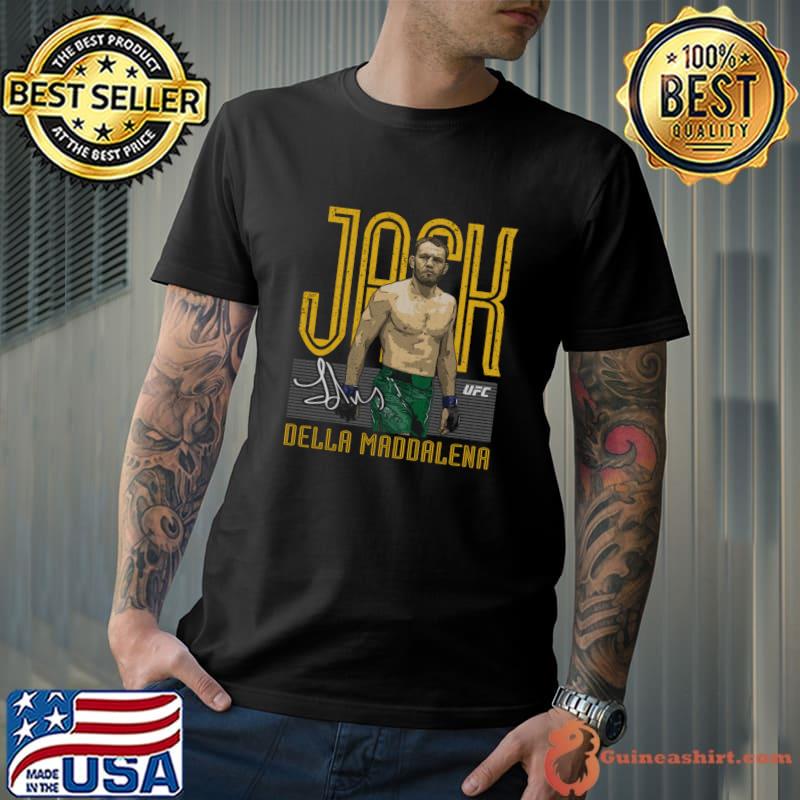 Jack Della Maddalena Fighter Signature Australian professional mixed martial artist T-Shirt