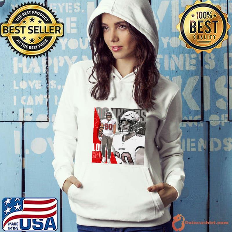 Logan Hall American football defensive end for the Tampa Bay Buccaneers T-Shirt Hoodie