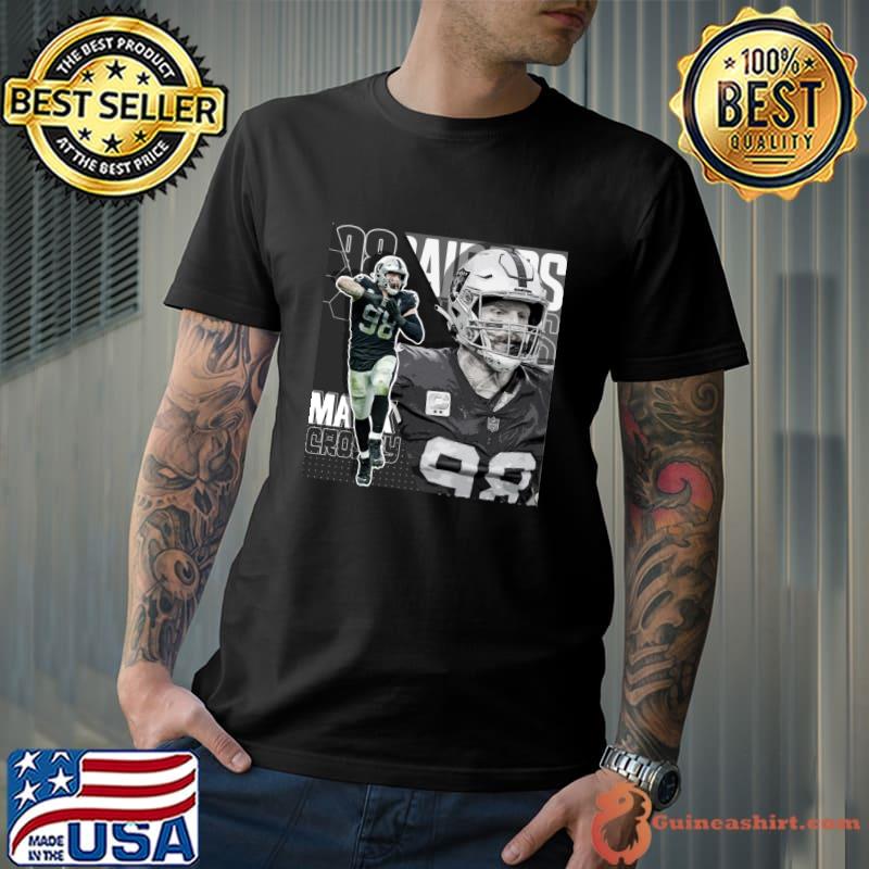 Maxx Crosby American football defensive end for the Las Vegas Raiders T-Shirt