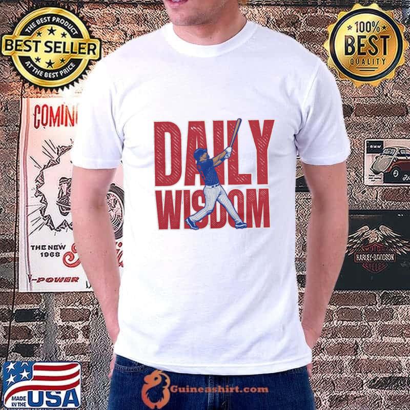Patrick Wisdom Daily Wisdom American professional baseball third baseman T-Shirt