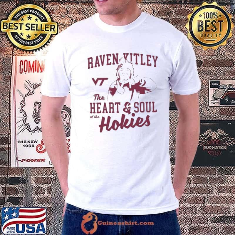 Raven Kitley The Heart And Soul Of The Hokies s Unisex