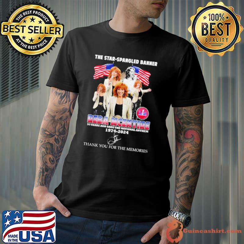 The Star Spangled Banner Reba Mcentire 50 Years Ago Sang The National Anthem 1974 – 2024 Shirt