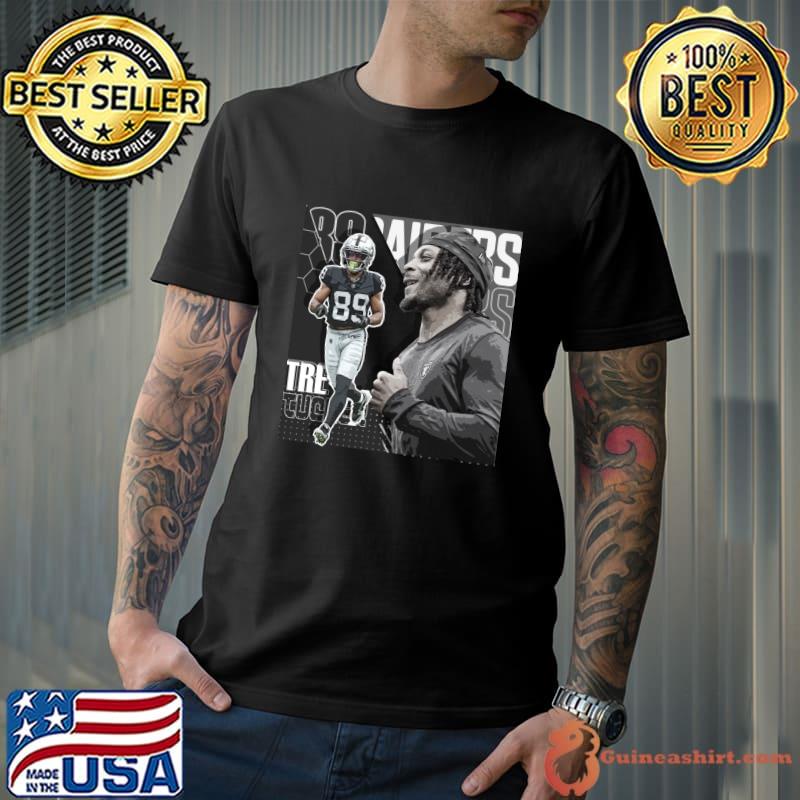 Tre Tucker American football wide receiver for the Las Vegas Raiders T-Shirt
