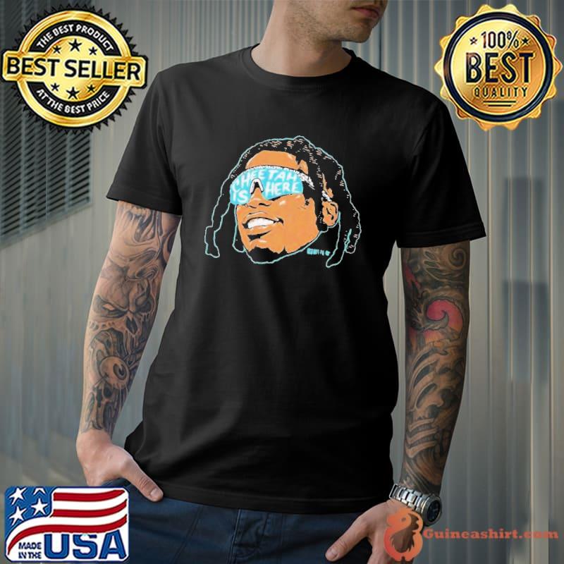 Tyreek Hill Cheetah Is Here Shirt