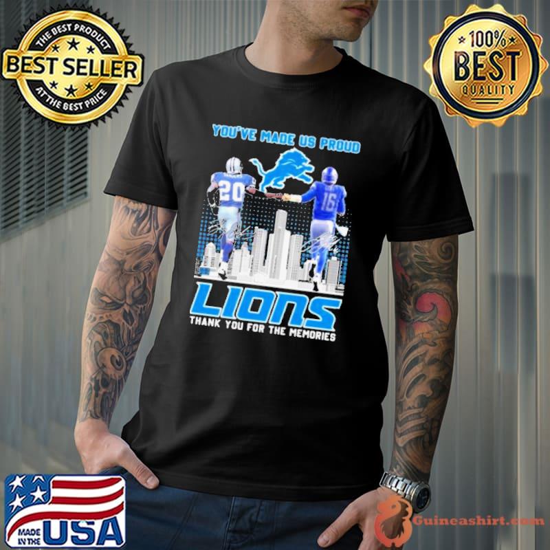 You’ve Made Us Proud Lions Thank You For The Memories Signature s Unisex