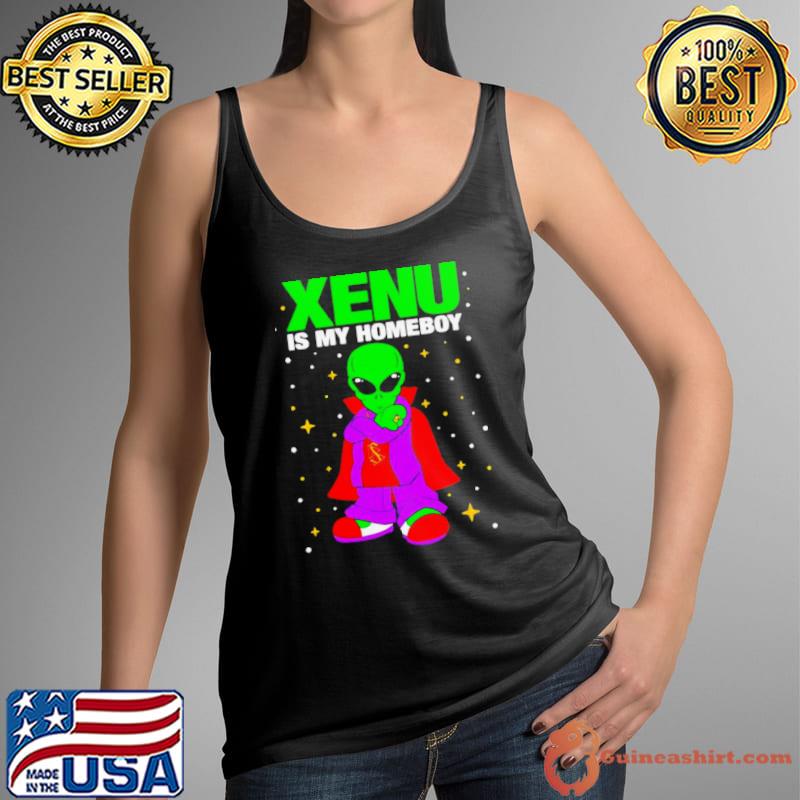 Alien xenu is my homie s Tank Top