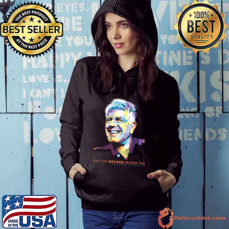 Anthony Bourdain Food Philosophy American celebrity chef author and travel documentarian T-Shirt