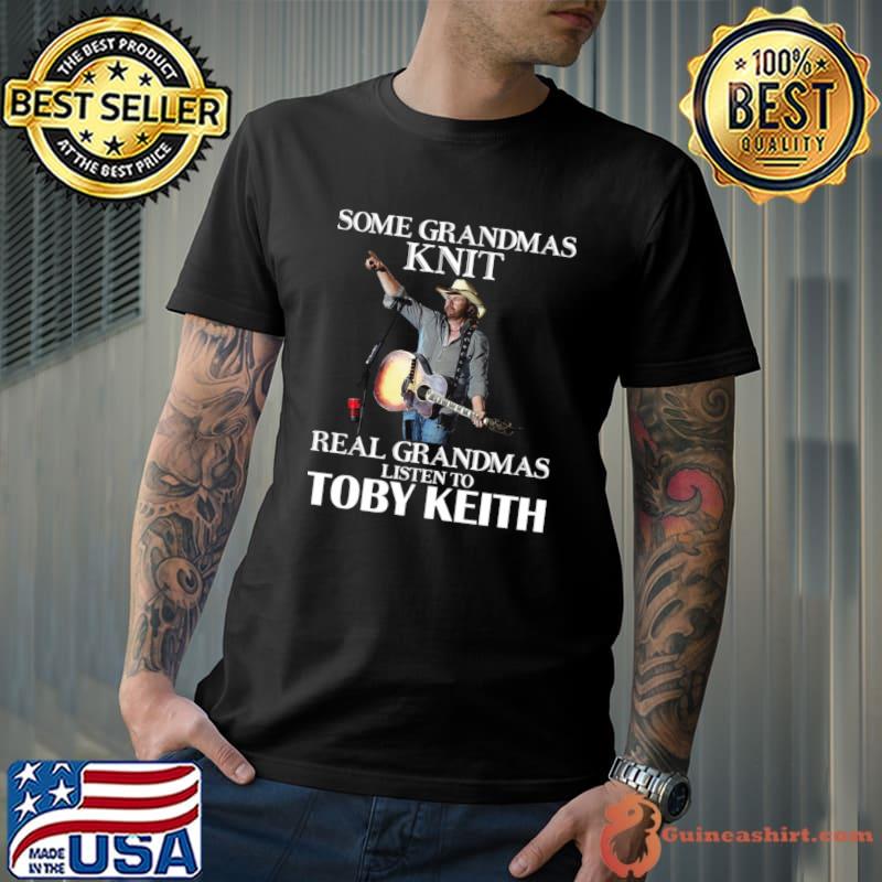Awesome some Grandmas Real Grandmas Listen to Music Toby Keith T-Shirt