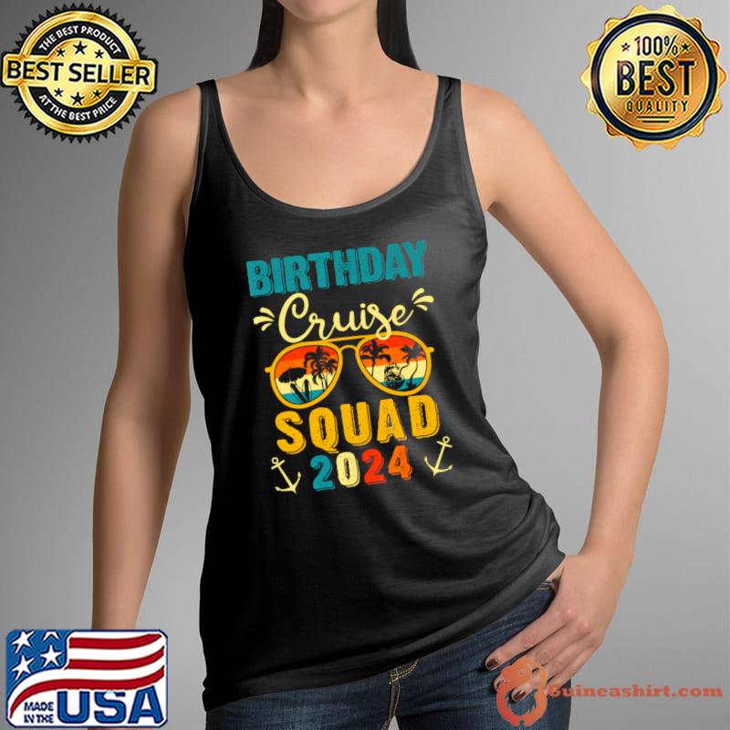 Birthday Cruise Squad 2024 Sunglasses Retro Boat Cruise Bday T-Shirt Tank Top
