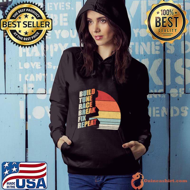 Build Tune Race Break Fix Repeat Drag Racing Car Vintage Sunset T-Shirt