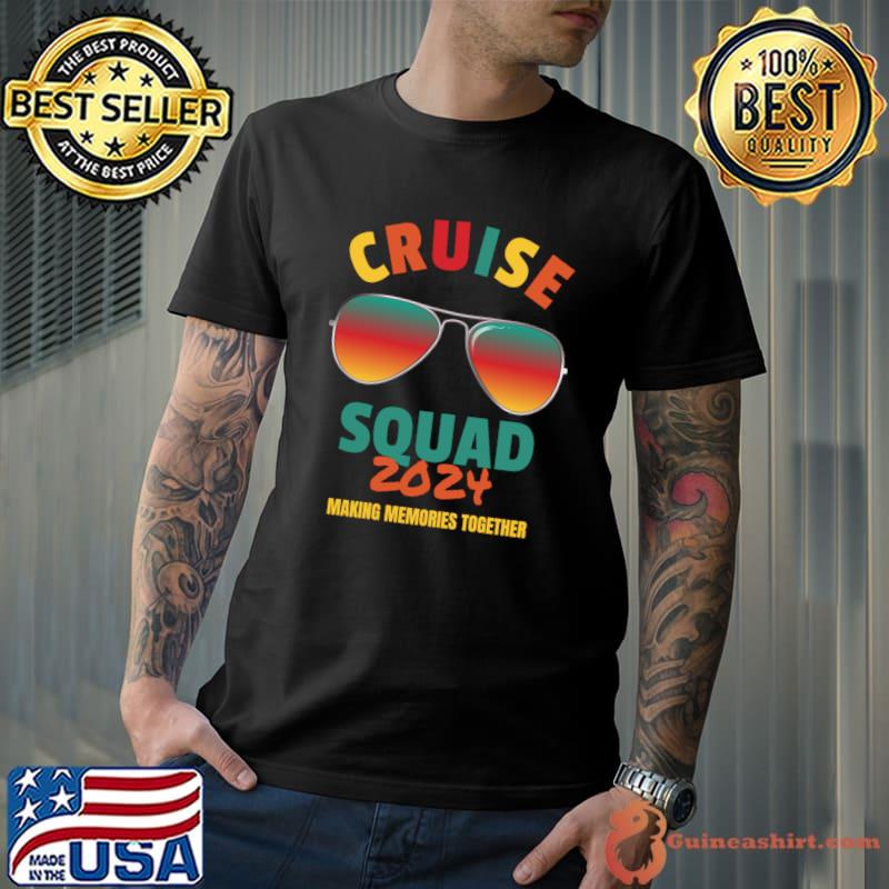 Cruise Squad 2024 Making Memories Together Sunglasses Retro T-Shirt