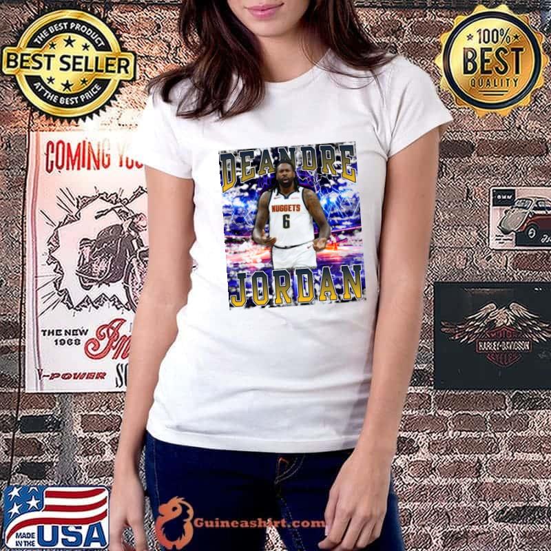 DeAndre Jordan American professional basketball player for Denver Nuggets T-Shirt Ladiestee