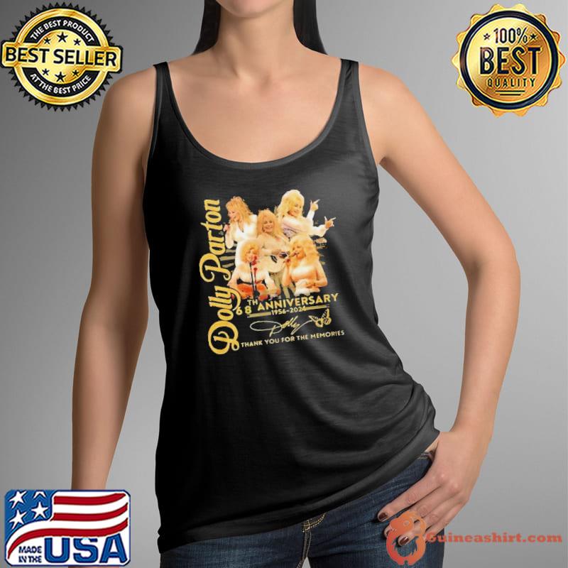 Dolly Parton 68th Anniversary 1956-2024 Thank You For The Memories Signature Shirt