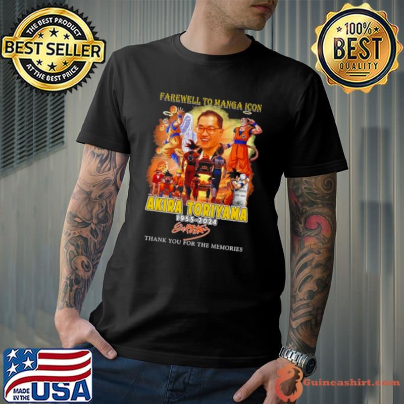 Farewell To Manga Icon Akira Toriyama 1955 2024 Thank You For The Memories Signature Shirt