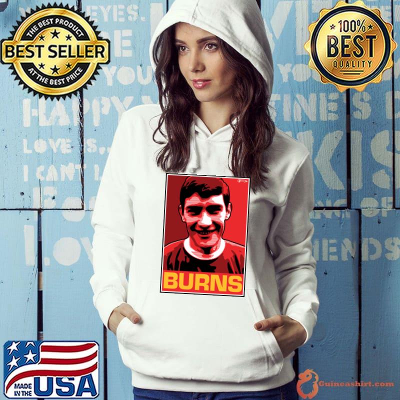 Francis Burns Scottish former footballer Manchester United T-Shirt Hoodie