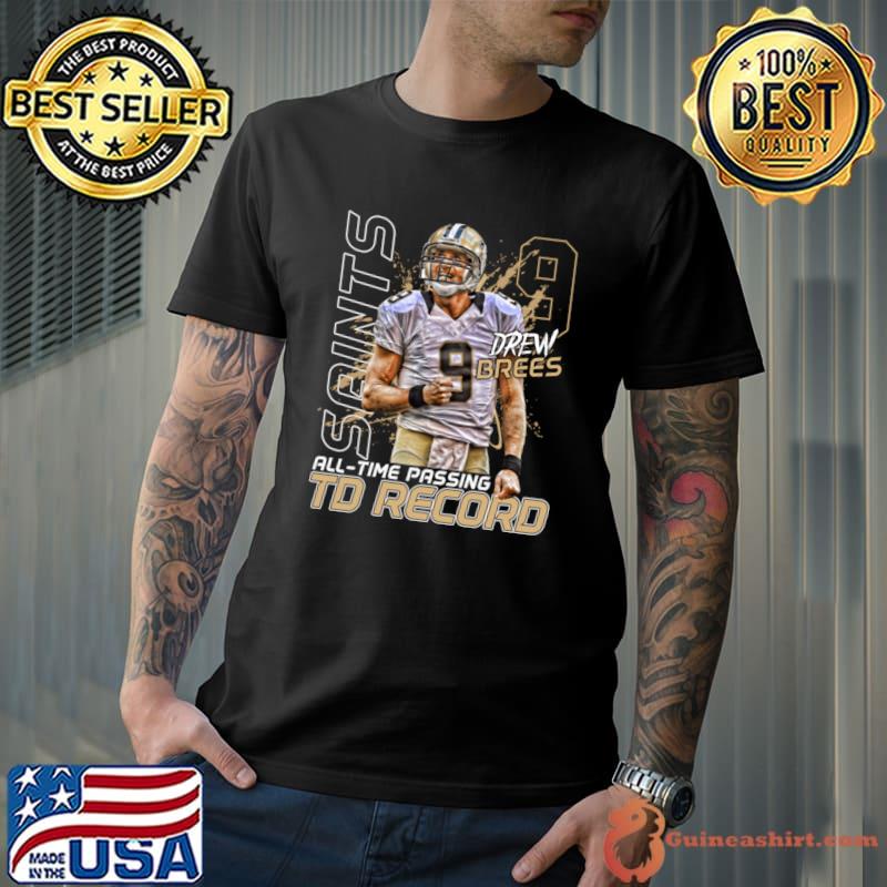 Funny drew Brees All-time Passing TD Record T-Shirt