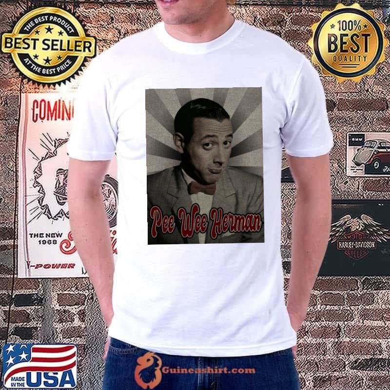 Funny pee wee herman comedy character created and portrayed T-Shirt