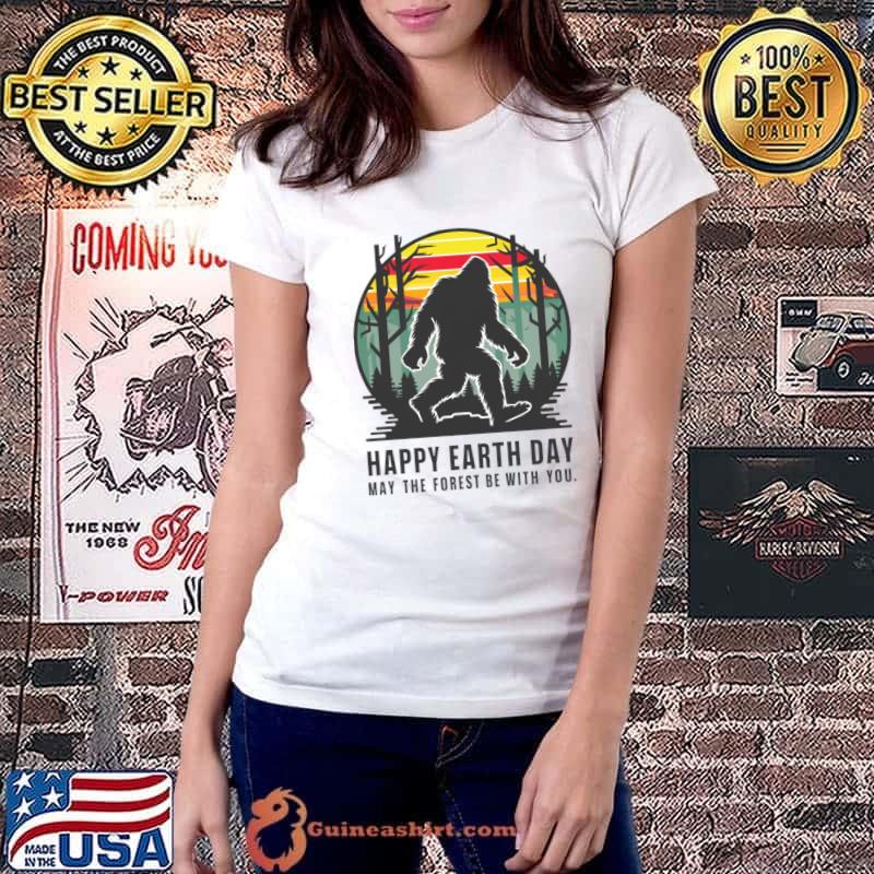 Happy earth day may the forest be with you bigfoot vintage T-Shirt Ladiestee