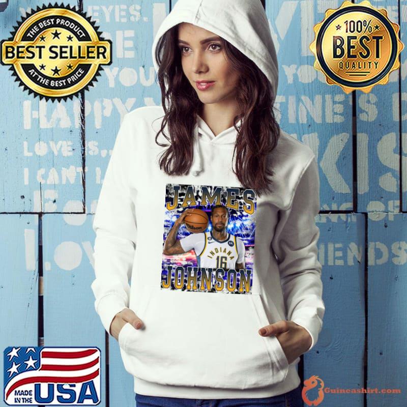 James Johnson American professional basketball player for the Indiana Pacers T-Shirt Hoodie