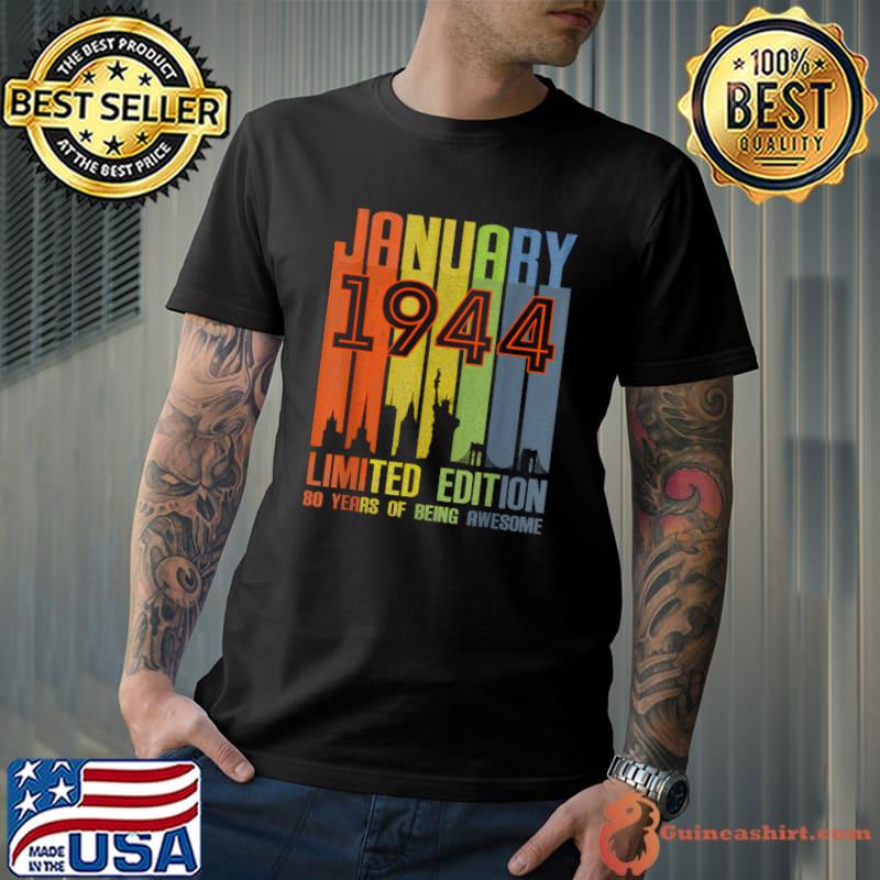 January 1944 80 Years Of Being Awesome Limited Edition Vintage T-Shirt