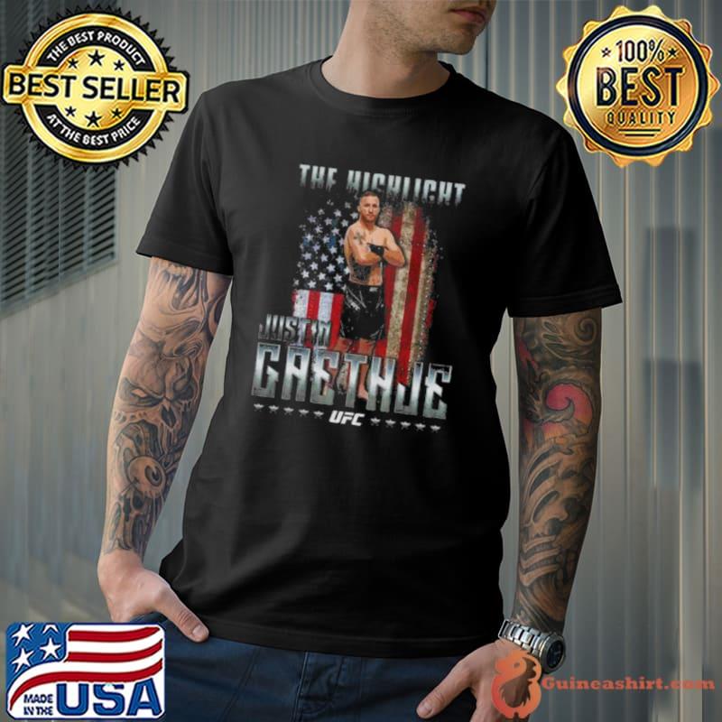 Justin Gaethje The Highlight Flag Shirt