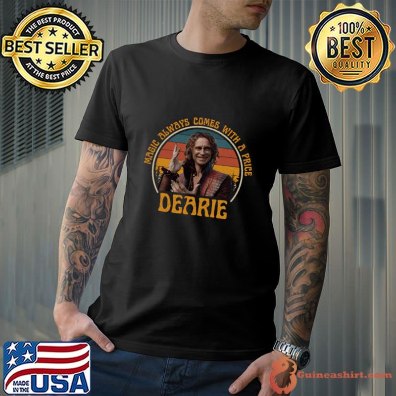 Magic Always Comes With A Price Dearie Vintage T-Shirt