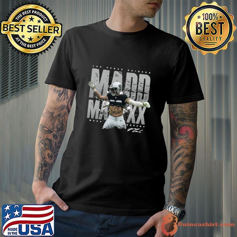 Maxx Crosby Signature American football defensive end for the Las Vegas Raiders Madd Maxx T-Shirt