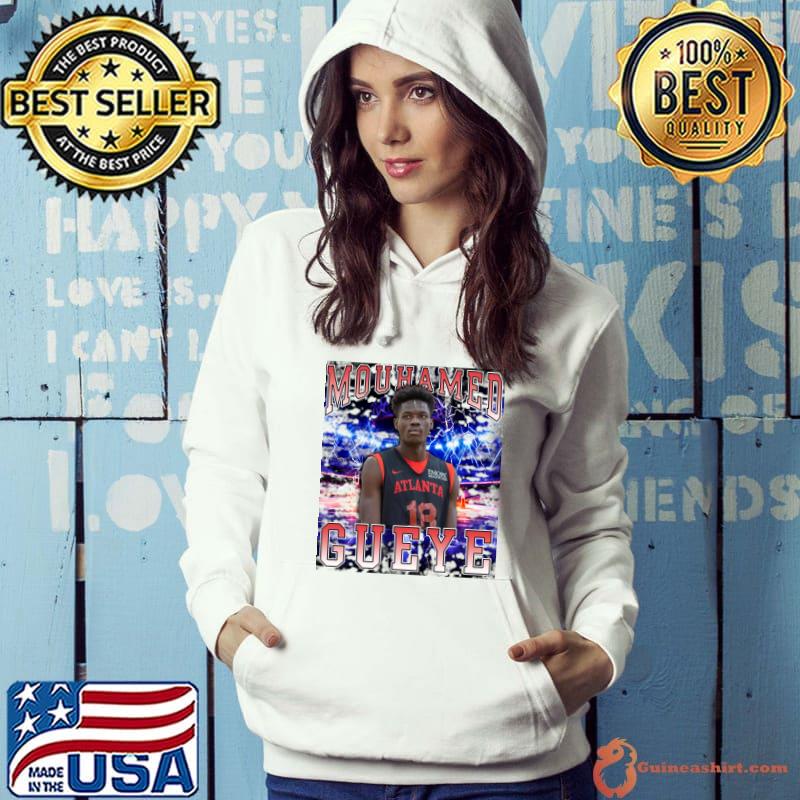 Mouhamed Gueye Senegalese professional basketball player for the Atlanta Hawks T-Shirt Hoodie