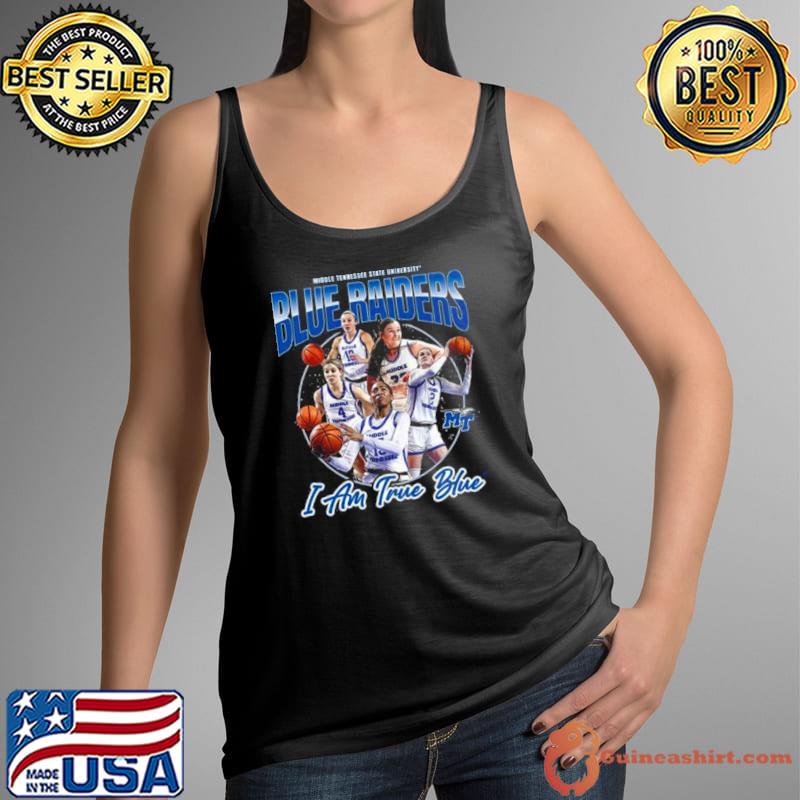 MTSU Blue Raiders I Am True Blue 2024 NCAA Men’s Basketball 2023 – 2024 Post Season Shirt