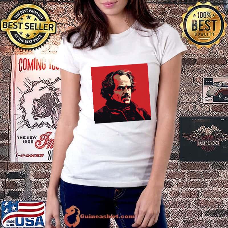 Nathaniel Hawthorne American novelist and short story writer T-Shirt