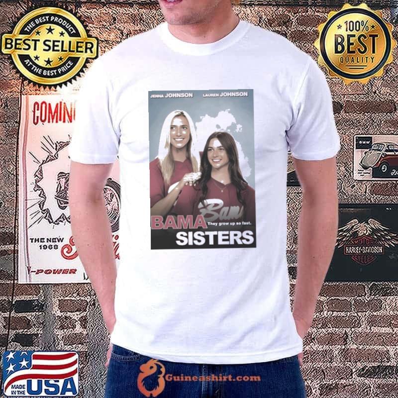 Ncaa Jenna And Lauren Bama Sisters Alabama Team Shirt Unisex