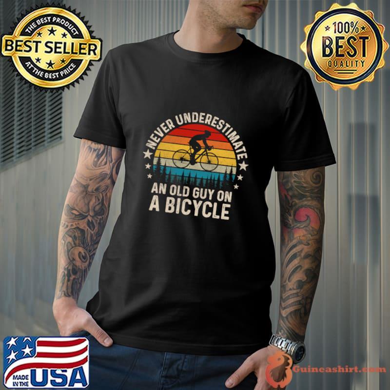Never Underestimate An Old Guy A Bicycle Grandpa Vintage T-Shirt