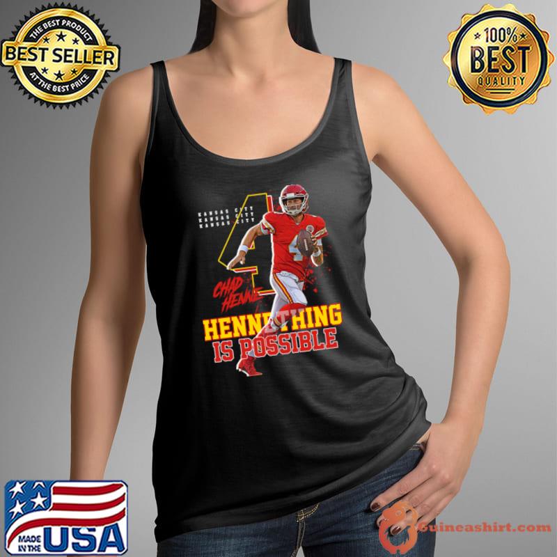 Nice chad Henne American football quarterback Hennething Is Possible T-Shirt Tank Top