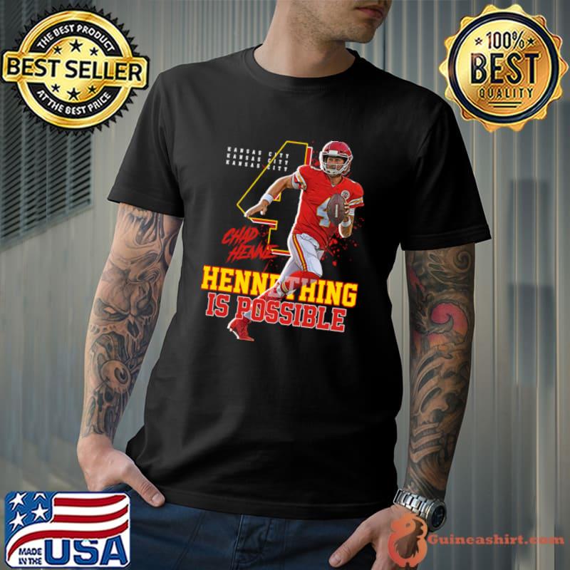Nice chad Henne American football quarterback Hennething Is Possible T-Shirt