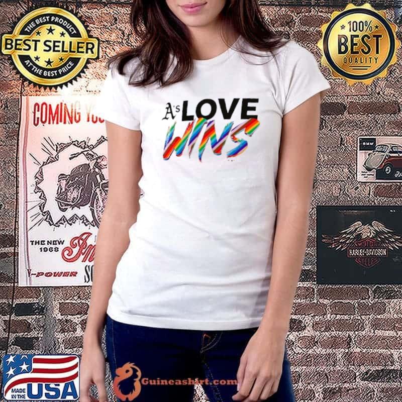 Oakland Athletics Love Wins Pride 2024 Shirt Ladiestee