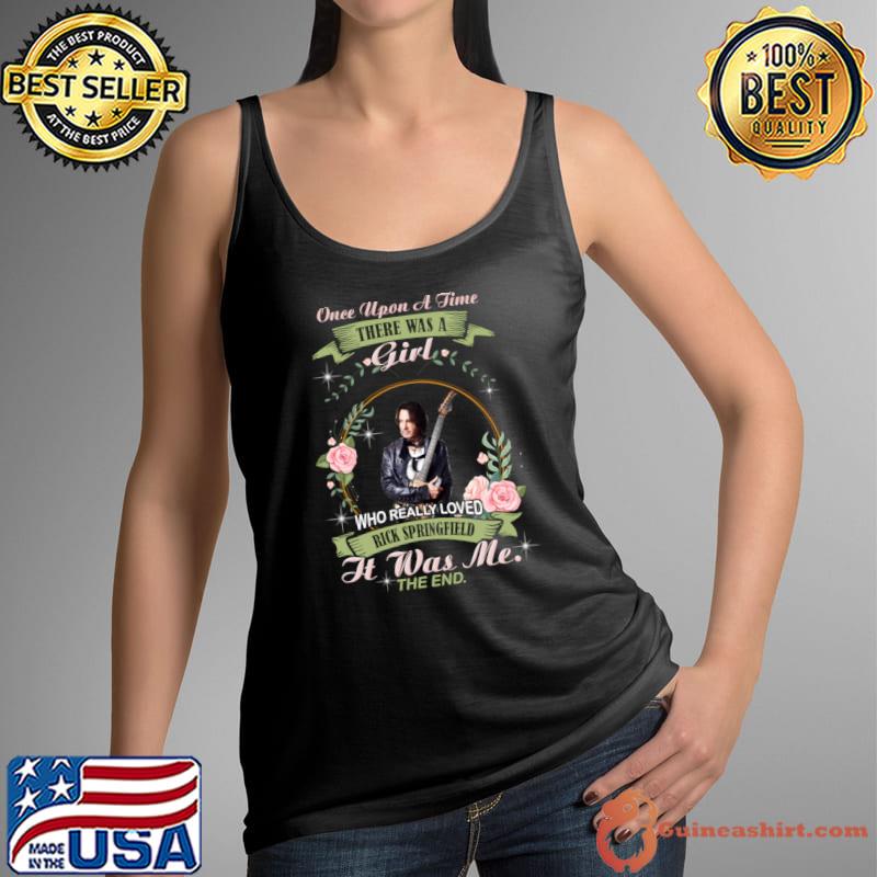 Once upon a time there was a girl flower Rick Springfield T-Shirt