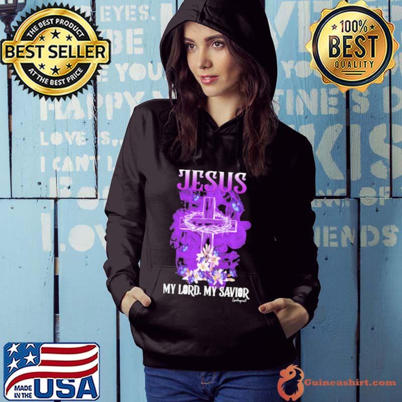 Original jesus my Lord My Savior Cross Butterfly Flowers s Hoodie