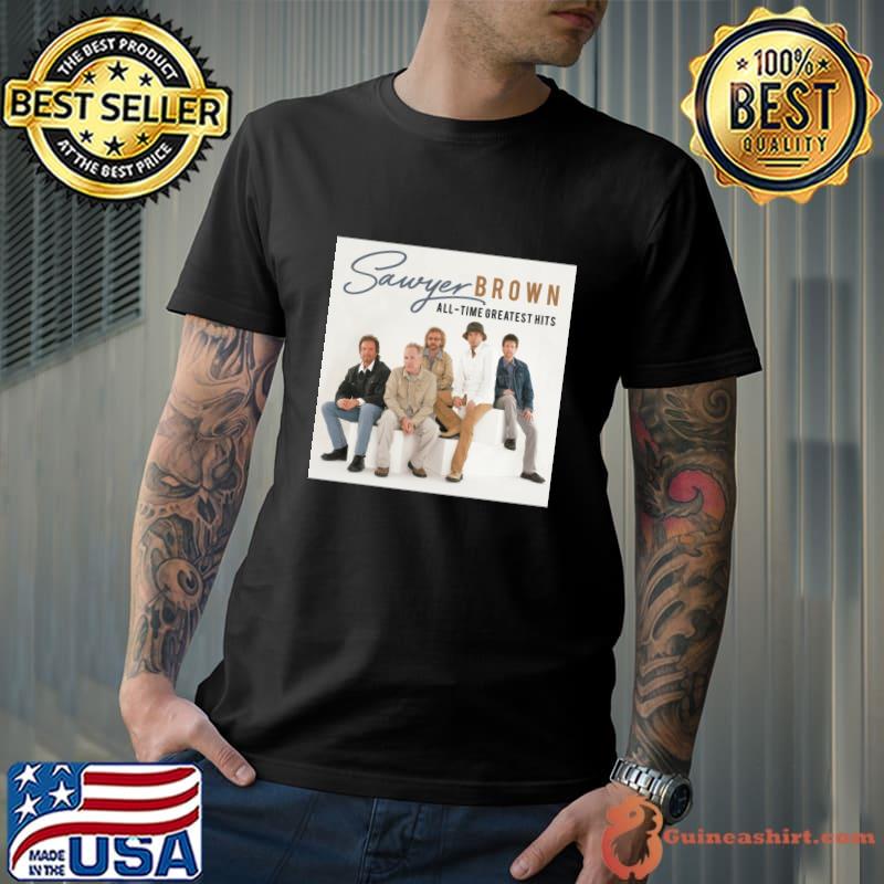 Sawyer Brown American country music band All Time Greatest Hits T-Shirt