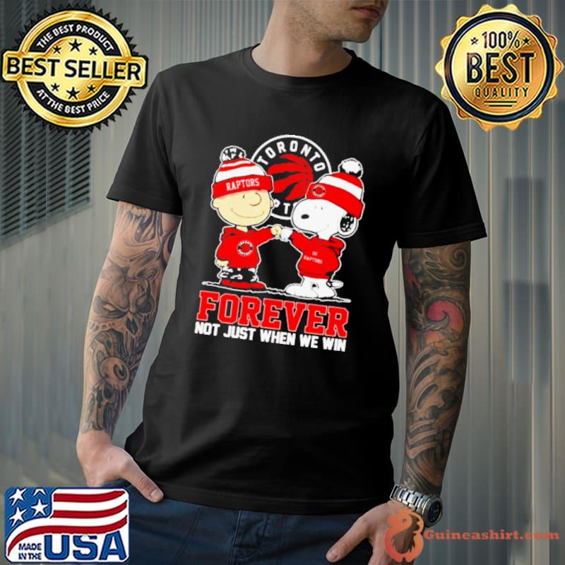 Snoopy Fist Bump Charlie Brown Toronto Raptors Forever Not Just When We Win Shirts Unisex