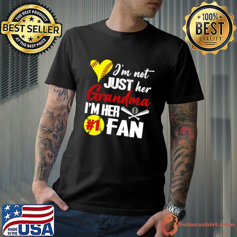 Softball I'm Not Just Her Grandma I'm His Fan T-Shirt